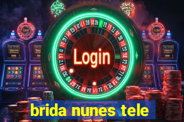 brida nunes tele